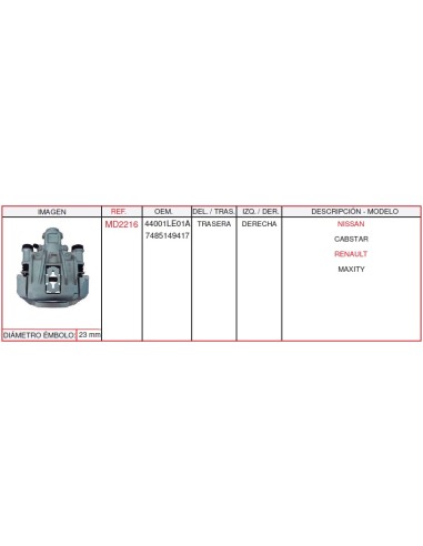 PINZA TRASERA RH NISSAN CABSTAR C/P